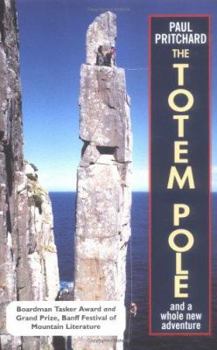 Hardcover The Totem Pole: And a Whole New Adventure Book