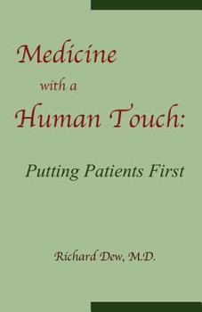 Paperback Medicine with a Human Touch Book