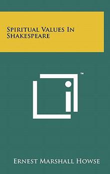 Spiritual Values In Shakespeare