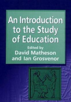 Paperback An Introduction to the Study of Education: An Outline for the Intending Student Book