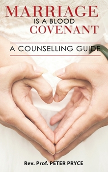 Hardcover Marriage Is a Blood Covenant Book