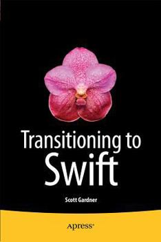 Paperback Transitioning to Swift Book