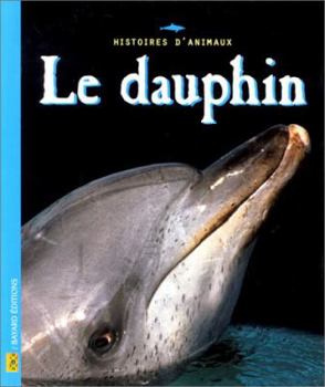 Paperback Le Dauphin [French] Book