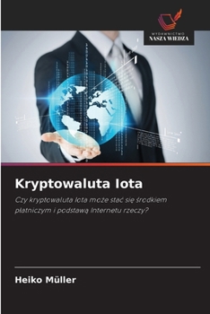 Paperback Kryptowaluta Iota [Polish] Book