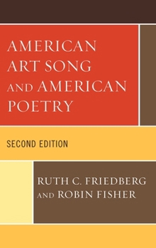 Hardcover American Art Song and American Poetry, Second Edition Book