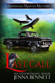 Last Call: A Savannah Martin Mystery (Savannah Martin Mysteries)