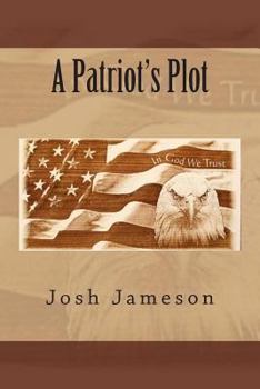 Paperback A Patriot's Plot Book