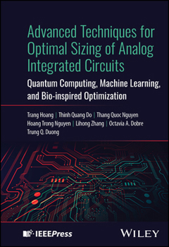 Hardcover Advanced Techniques for Optimal Sizing of Analog Integrated Circuits Book