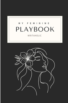 Paperback My Feminine Playbook Book