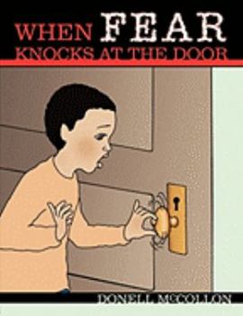Paperback When FEAR Knocks at the Door Book