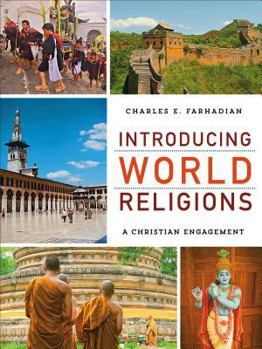 Hardcover Introducing World Religions: A Christian Engagement Book