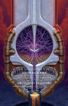 La Maquinaria de Melkart (Culturas del Mundo) (Spanish Edition)