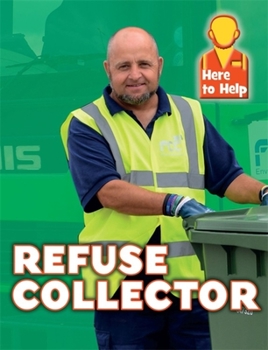 Paperback Here to Help: Refuse Collector Book