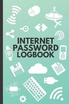 Paperback Internet Password Logbook: Organizer / Notebook with Alphabetical Tabs (6" X 9") Book
