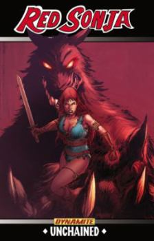 Red Sonja: Unchained - Book  of the Red Sonja: Unchained