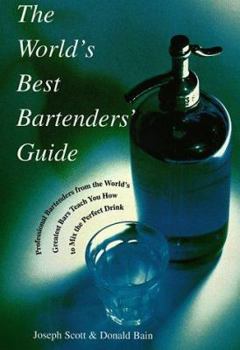 Paperback The World's Best Bartenders' Guide Book