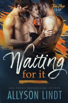 Paperback Waiting For It Book