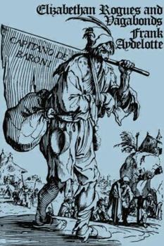 Paperback Elizabethan Rogues and Vagabonds Book