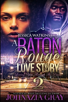 Paperback A Baton Rouge Love Story 2 Book