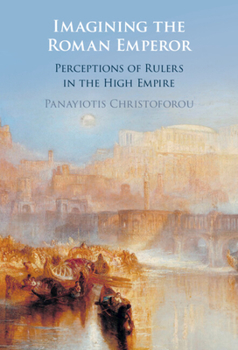 Hardcover Imagining the Roman Emperor Book