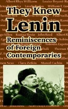 Paperback They Knew Lenin: Reminiscences of Foreign Contemporaries Book