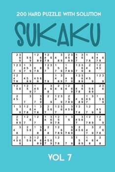 Paperback 200 Hard Puzzle With Solution Sukaku Vol 7: Challenging Sudoku variation, puzzle booklet, 2 puzzles per page Book