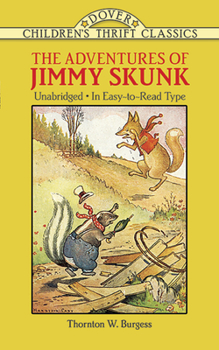 Paperback The Adventures of Jimmy Skunk Book