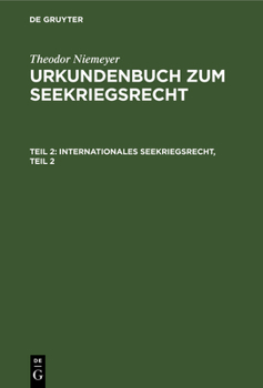 Hardcover Internationales Seekriegsrecht, Teil 2 [German] Book