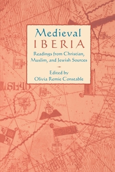 Paperback Medieval Iberia: Readings from Christian, Muslim, and Jewish Sources Book