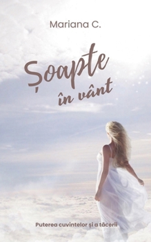 Soapte in vant (Romanian Edition)