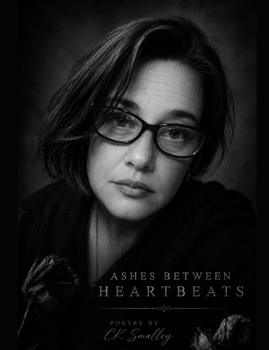 Paperback Ashes Between Heartbeats Book