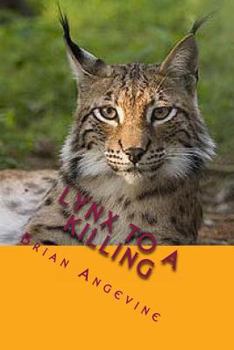 Paperback Lynx to a Killing Book