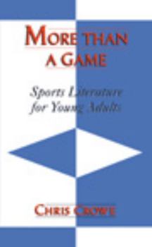 Hardcover More than a Game: Sports Literature for Young Adults Book