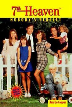 Nobody's Perfect (7th Heaven (Rack)) - Book #1 of the 7th Heaven