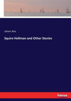 Paperback Squire Hellman and Other Stories Book