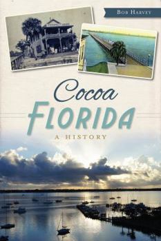 Paperback Cocoa, Florida:: A History Book