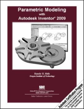 Paperback Parametric Modeling with Autodesk Inventor 2009 Book