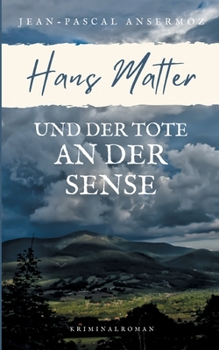 Paperback Hans Matter und der Tote an der Sense [German] Book