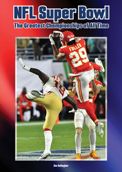 Hardcover NFL Super Bowl: The Greatest Championships of All Time Book