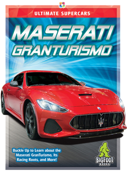 Maserati GranTurismo - Book  of the Ultimate Supercars
