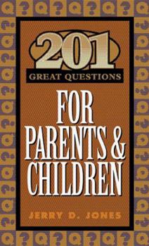 Paperback 201 Great Questions for Parents & Children Book