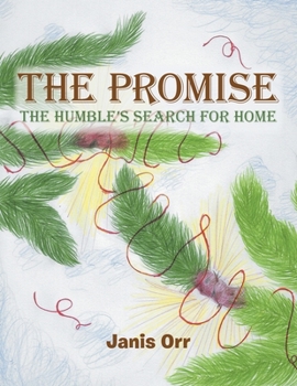 Paperback The Promise: The Humble's Search for Home Book