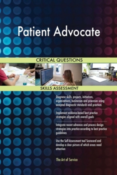 Paperback Patient Advocate Critical Questions Skills Assessment Book