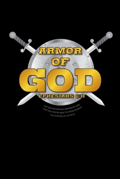 Paperback Armor of God: Journal / Notebook / Diary Gift - 6"x9" - 120 pages - White Lined Paper - Matte Cover Book