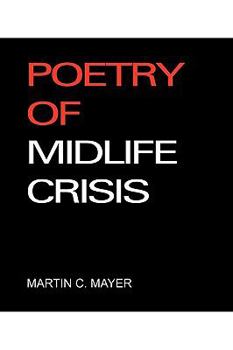 Paperback Poetry of Midlife Crisis Book