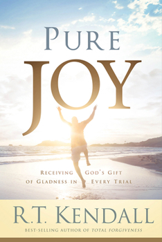 Paperback Pure Joy: Receiving God's Gift of Gladness in Every Trial Book