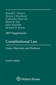 Paperback Constitutional Law: Cases Materials and Problems, Fourth Edition, 2017 Supplement Book