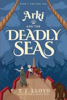 Arki and the Deadly Seas