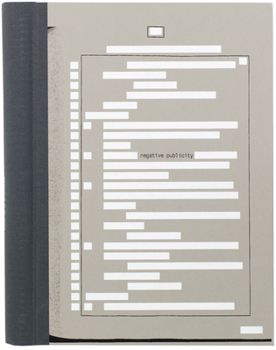 Spiral-bound Edmund Clark and Crofton Black: Negative Publicity: Artefacts of Extraordinary Rendition Book