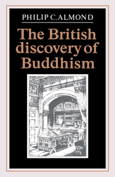 Hardcover The British Discovery of Buddhism Book